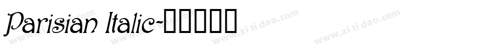 Parisian Italic字体转换